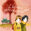 Homme sans chaussettes (L')